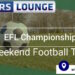 Championship Weekend Football Tips