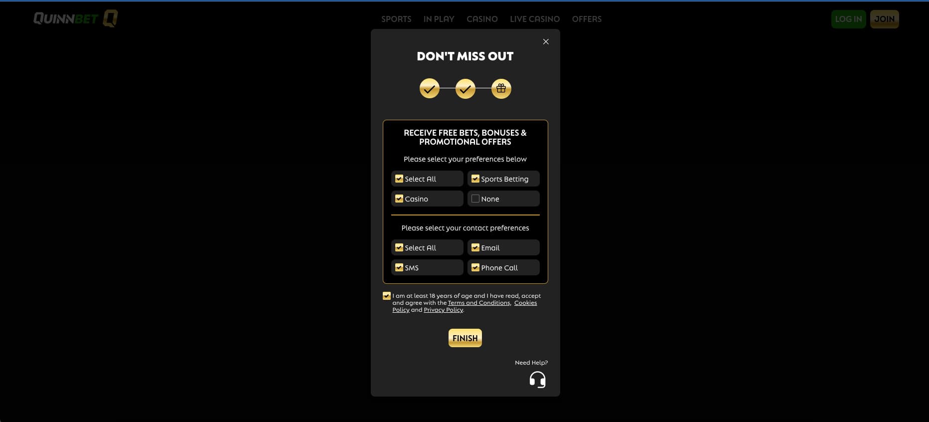 Choose your bonus and marketing preferences, confirm you're 18+, and click Finish